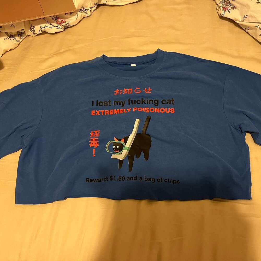 Lost My Cat Extremely Poisonous Reward 1.50 Bag of Chips Blue Crop T-Shirt